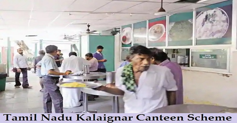 Tamil Nadu Kalaignar Canteen Scheme