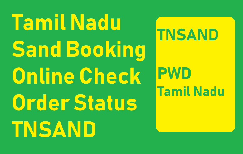 TNsand: Online Booking, Vehicle Registration (tnsand.in) Sand Order Status 